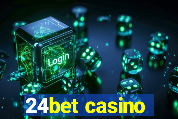 24bet casino